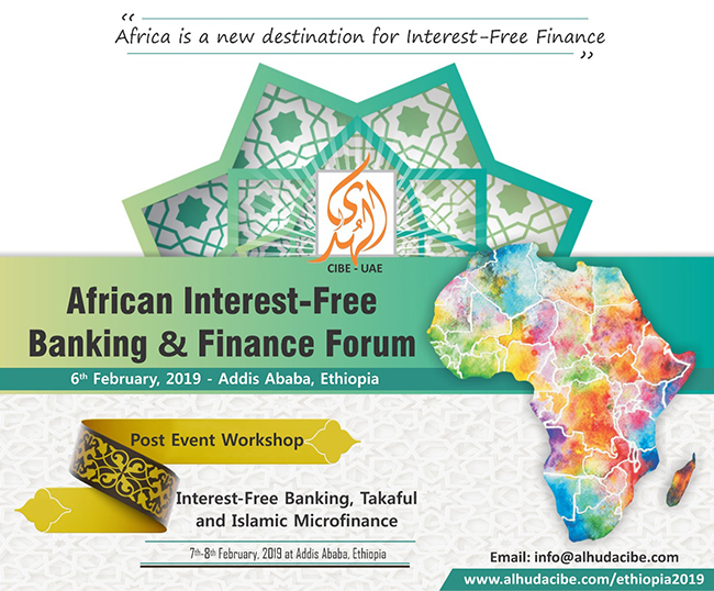 African Interest-Free Banking and Finance Forum to be Held in Addis Ababa- Ethiopia