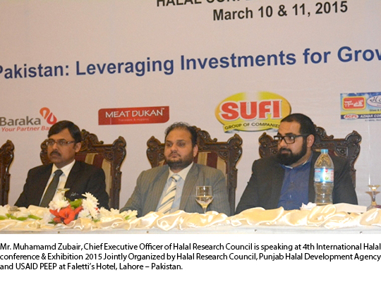 Mr. Muhamamd Zubair, Chief Executive Officer of Halal Research Council is speaking at 4th International Halal conference & Exhibition 2015 Jointly Organized by Halal Research Council, Punjab Halal Development Agency and USAID PEEP at Faletti’s Hotel, Lahore – Pakistan.