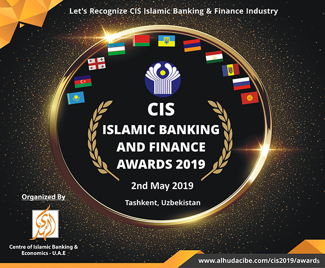 CIS Islamic Banking & Finance Awards to be Held in Tashkent, Uzbekistan