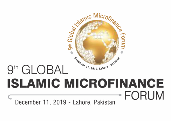 9th Global Islamic Microfinance Forum to be Held in Lahore – Pakistan