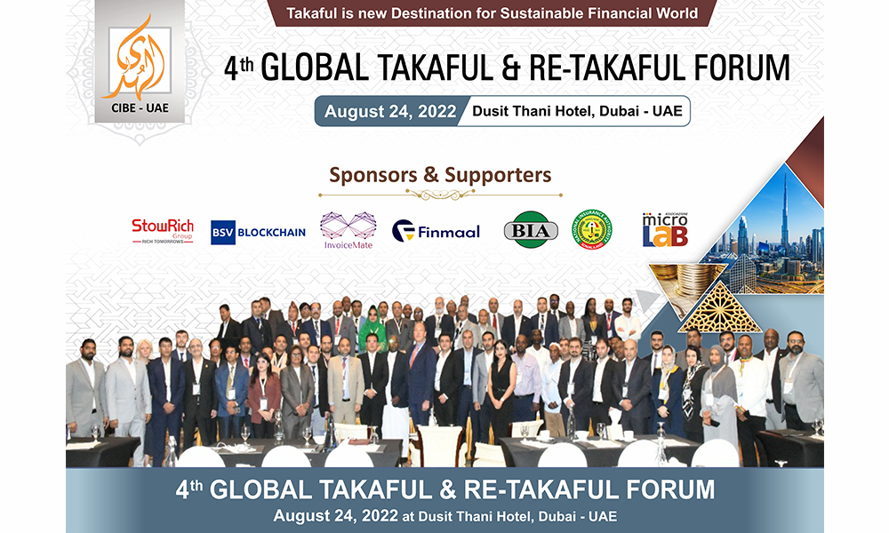 4th Global Takaful & Re-Takaful Forum Inaugurated Prosperously in Dubai, United Arab Emirates 