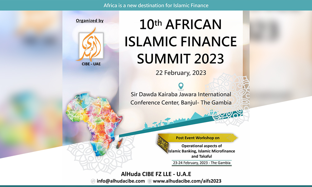 10th African Islamic Finance Summit will be hosted in the Smiling Coast of West Africa, the Gambia 