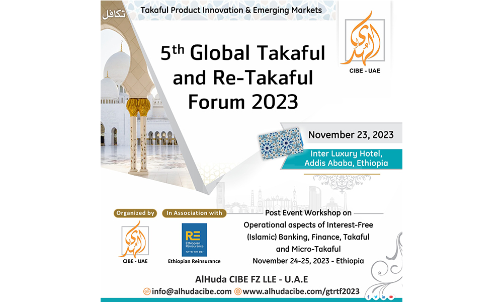5th Global Takaful and Re-Takaful Forum will be hosted in Addis Ababa, Ethiopia